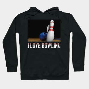 I Love Bowling Hoodie